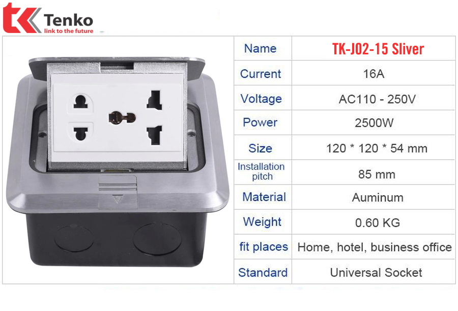 thông số ổ cắm điện âm sàn hợp kim nhôm cao cấp tenko tk-j02-15 màu bạc