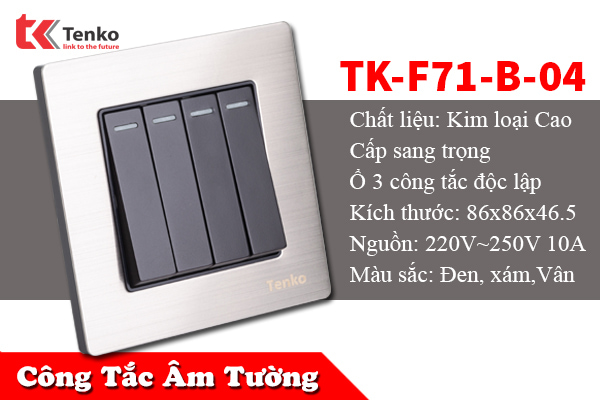 Công Tắc Điện Âm Tường 4 Nút Mặt Kim Loại Cao Cấp TENKO TK-F71-B-04